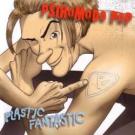 PSIHOMODO POP - Plastic, Fantastic  Album 2004 (CD)